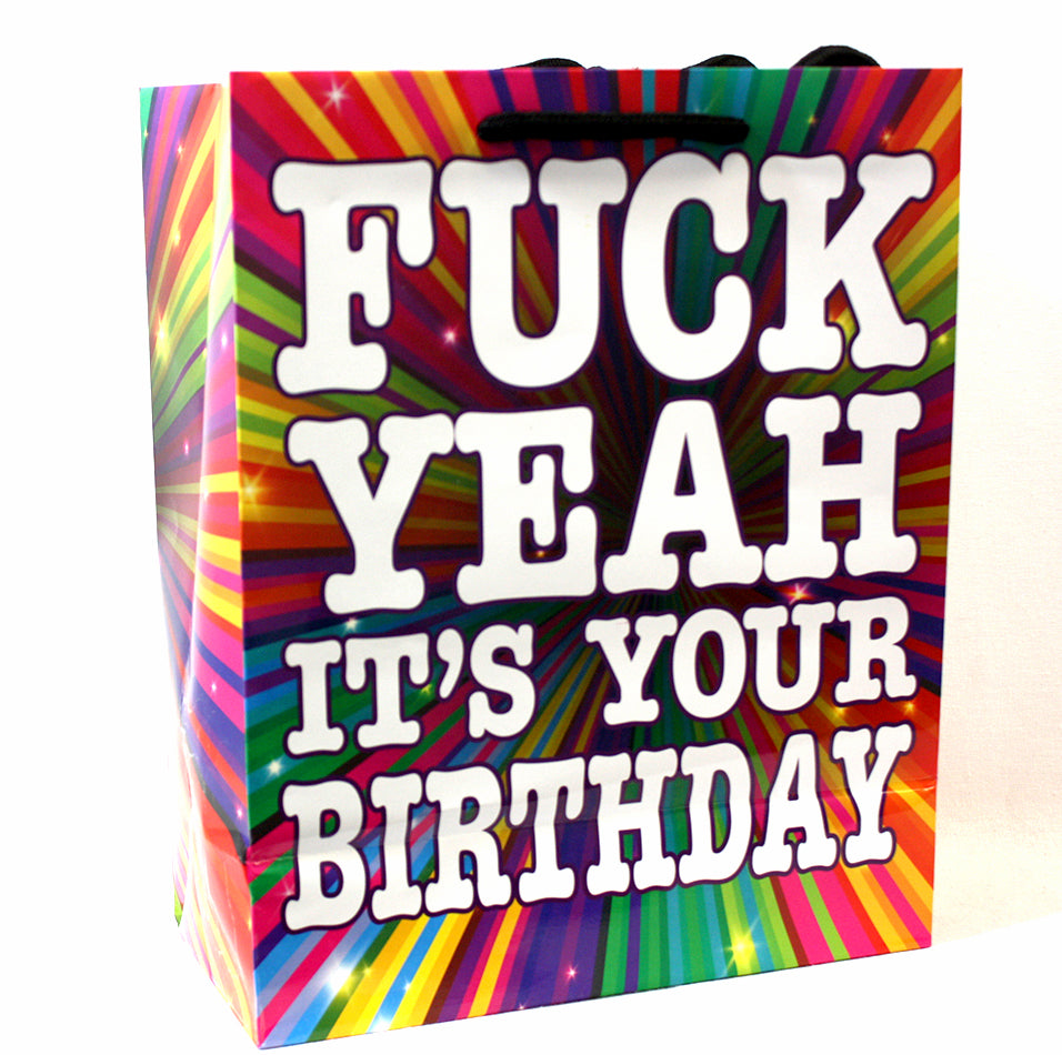 Fuck Yeah It's Your Birthday - Gift Bag